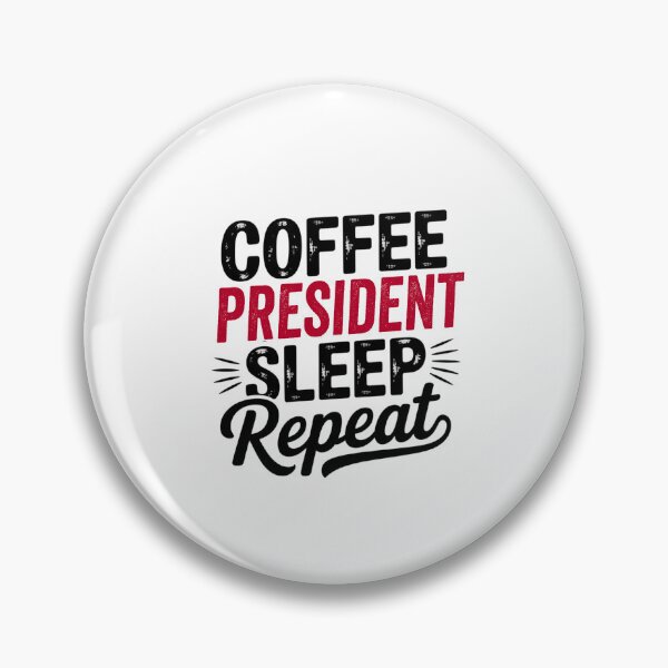 Item preview, Coffee President Sleep Repeat - Funny President Lover designed and sold by Watsonarts.