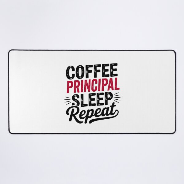 Item preview, Coffee Principal Sleep Repeat - Funny Principal Lover designed and sold by Watsonarts.