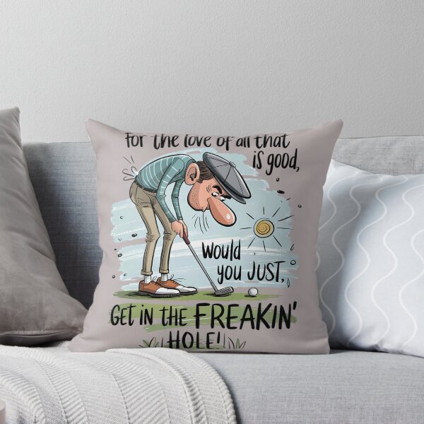 Item preview, Funny Golf..Get in the Freakin' Hole designed and sold by AlienOccupation.