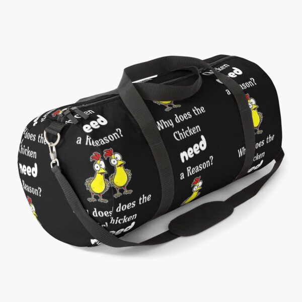 Item preview, Why Does the Chicken Need a Reason? designed and sold by 5PointsDigital.