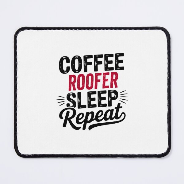 Item preview, Coffee Roofer Sleep Repeat - Funny Roofer Lover designed and sold by Watsonarts.