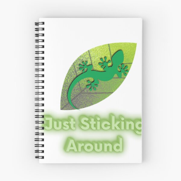 Item preview, Just Sticking Around designed and sold by WildInkFusion.