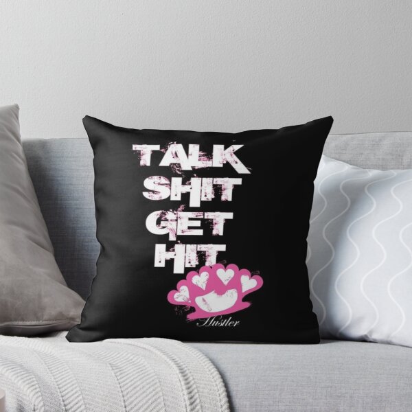 Item preview, Talk Sh*t Get Hit designed and sold by txnezXD.