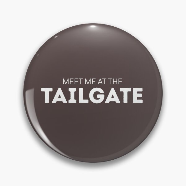 Item preview, Meet Me at the Tailgate designed and sold by Jensenknecht1.