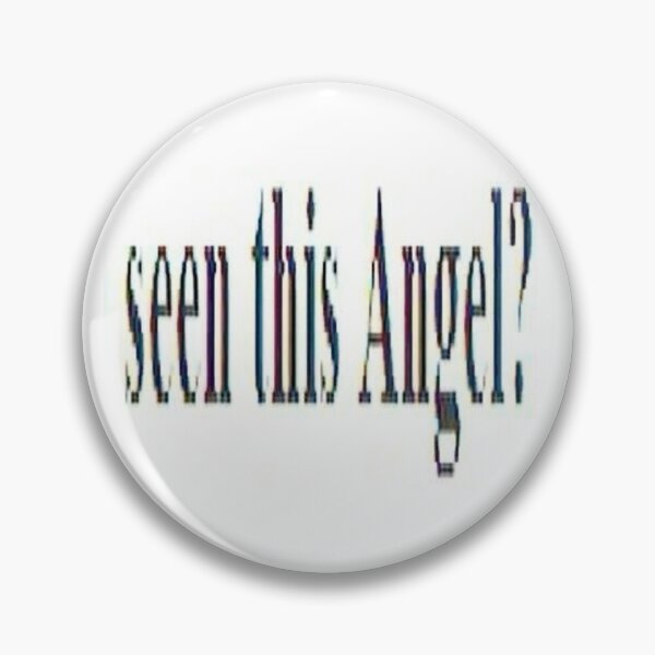 Item preview, Seen This Angel? designed and sold by txnezXD.