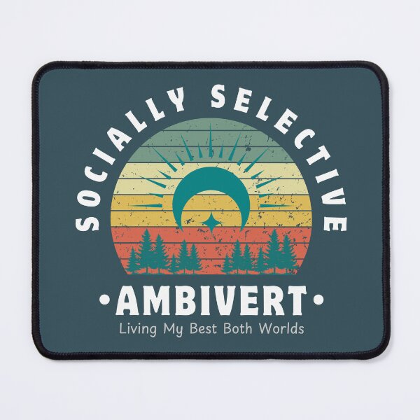 Item preview, Ambivert: Socially Selective designed and sold by Printsy PH.