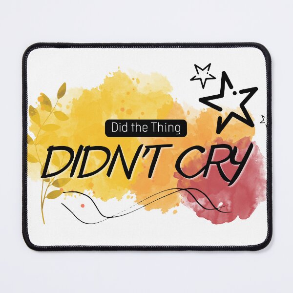 Item preview, Did the Thing, Didn't Cry designed and sold by ShadowcatKirara.