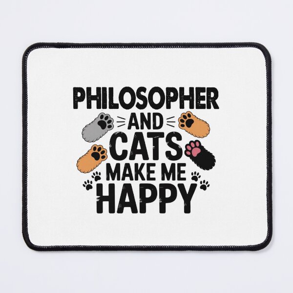 Item preview, Philosopher And Cats Make Me Happy - Funny Philosopher Cats Lover designed and sold by Oussinc.