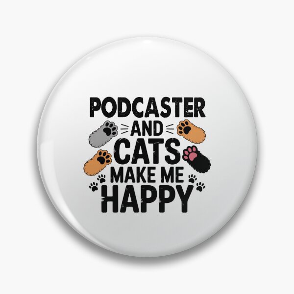 Item preview, Podcaster And Cats Make Me Happy - Funny Podcaster Cats Lover designed and sold by Oussinc.