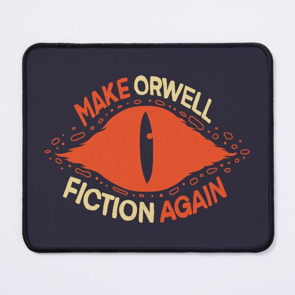 Item preview, Make Orwell Fiction Again - Fire Eye by Tobe Fonseca designed and sold by Tobe Fonseca®.