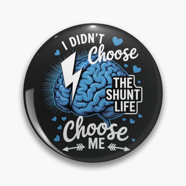 Item preview, I Didn't Choose The Shunt Life The Shunt Life Chose Me designed and sold by ConceptualVibes.
