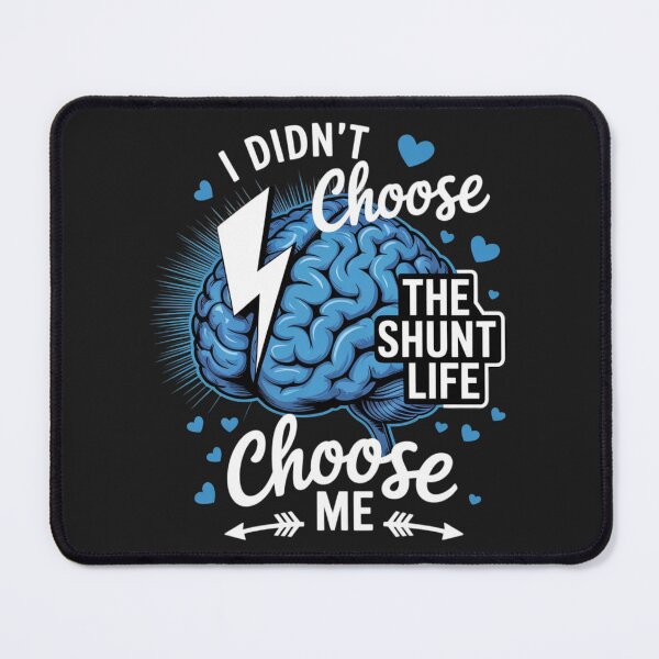 Item preview, I Didn't Choose The Shunt Life The Shunt Life Chose Me designed and sold by ConceptualVibes.