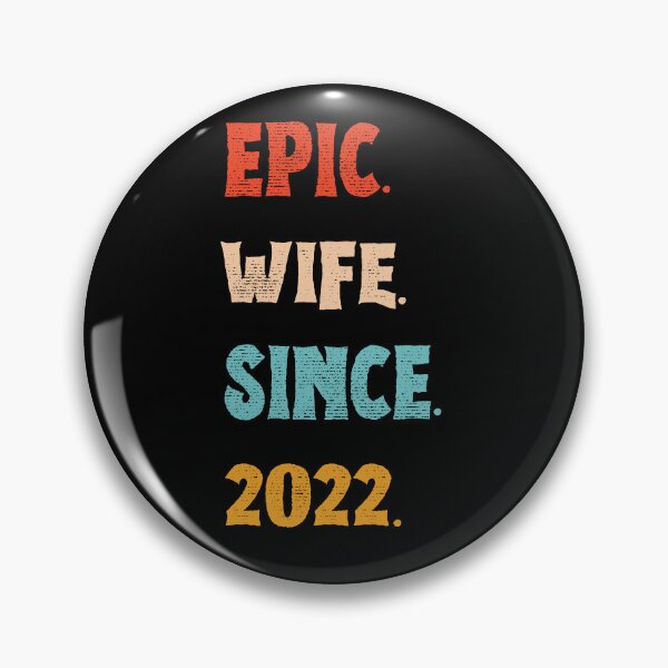 Item preview, Epic Wife Since 2022 - 3rd Wedding Anniversary For Her, Women, Wife designed and sold by Mozaic Clothes.