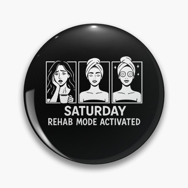Item preview, Saturday Rehab Mode Activated – Funny Weekend Relaxation Design designed and sold by SnappyPNG.