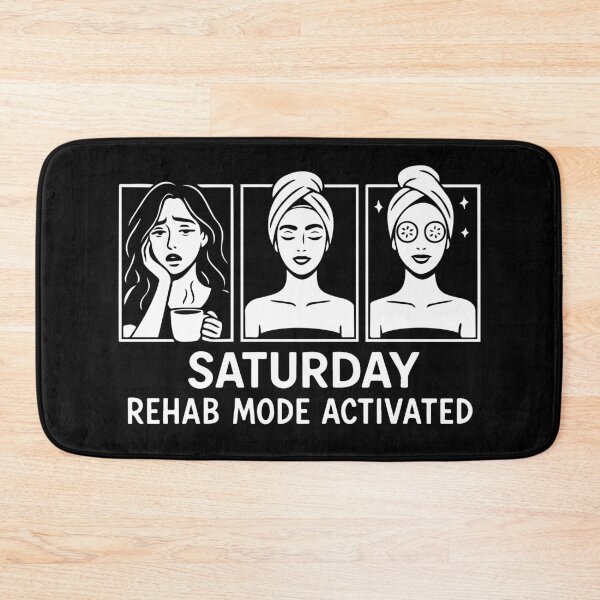 Item preview, Saturday Rehab Mode Activated – Funny Weekend Relaxation Design designed and sold by SnappyPNG.