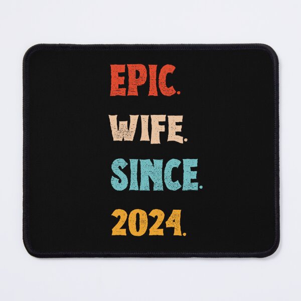 Item preview, Epic Wife Since 2024 - 1st Wedding Anniversary For Her, Women, Wife designed and sold by Mozaic Clothes.