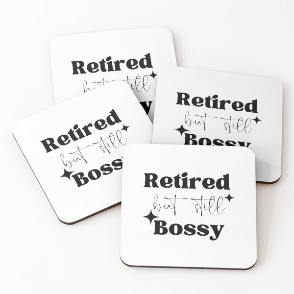 Item preview, Retired but Still Bossy designed and sold by Nikki Krishna.