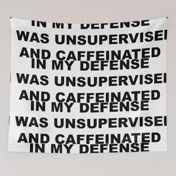 Item preview, In My Defense Sticker – Caffeinated Chaos Quote designed and sold by eyesasdaggers.