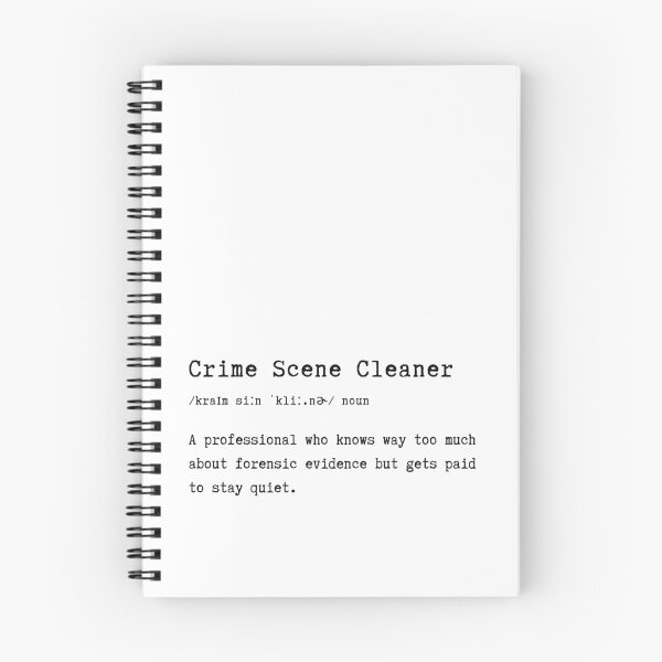 Item preview, Funny Crime Scene Cleaner Definition Forensics Humor Quote designed and sold by HasHs.