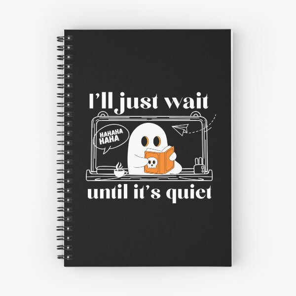 Item preview, I'll just wait until it's quiet Teacher T-Shirt Classic Design designed and sold by OldSkullDesigns.