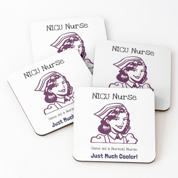 Item preview, NICU Nurse – Same as a Normal Nurse, Just Much Cooler! designed and sold by InkwildStudio.