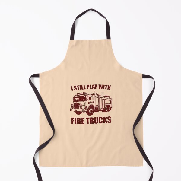 Item preview, I Still Play with Fire Trucks - Funny Firefighter Gift designed and sold by ruinzahelva.