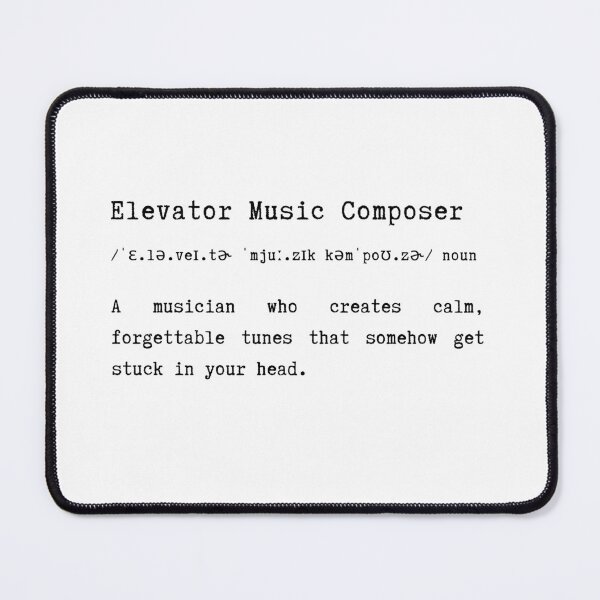 Item preview, Funny Elevator Music Composer Definition Typography Gift designed and sold by HasHs.