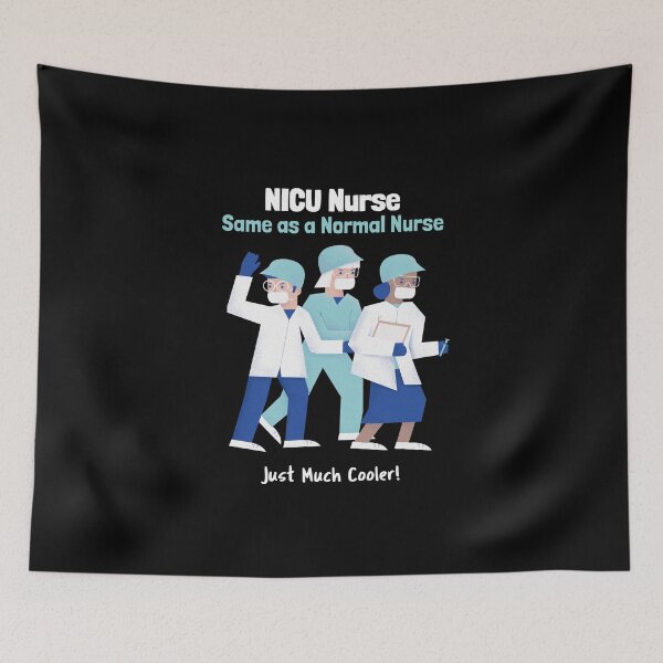 Item preview, Copy of NICU Nurse – Same as a Normal Nurse, Just Much Cooler! designed and sold by InkwildStudio.