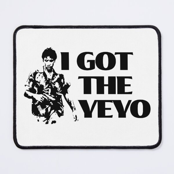 Item preview, I Got the Yeyo designed and sold by UNK-Fatigues.