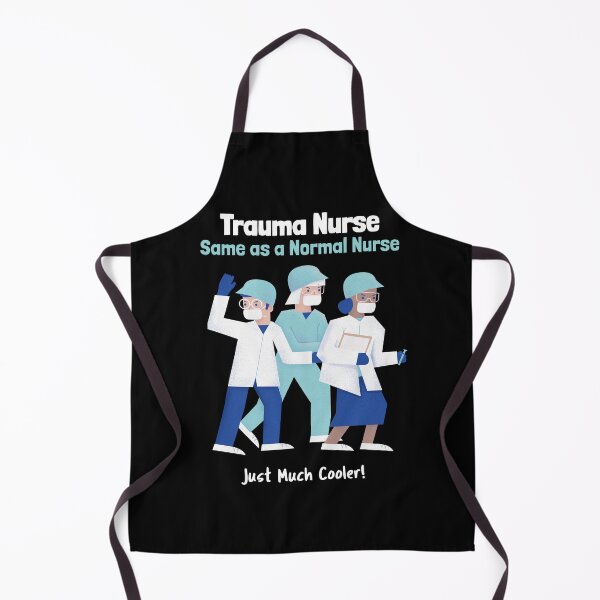 Item preview, Copy of Trauma Nurse – Same as a Normal Nurse, Just Much Cooler! designed and sold by InkwildStudio.