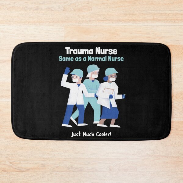 Item preview, Copy of Trauma Nurse – Same as a Normal Nurse, Just Much Cooler! designed and sold by InkwildStudio.