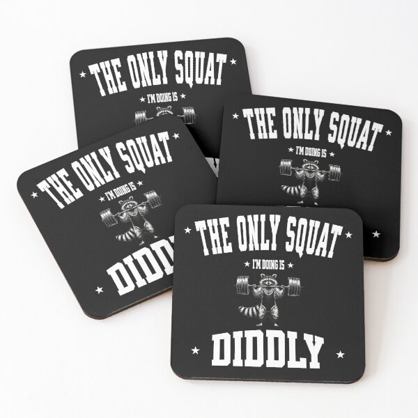 Item preview, The Only Squat I'm Doing Is Diddly designed and sold by Don't Sweat It Merch.
