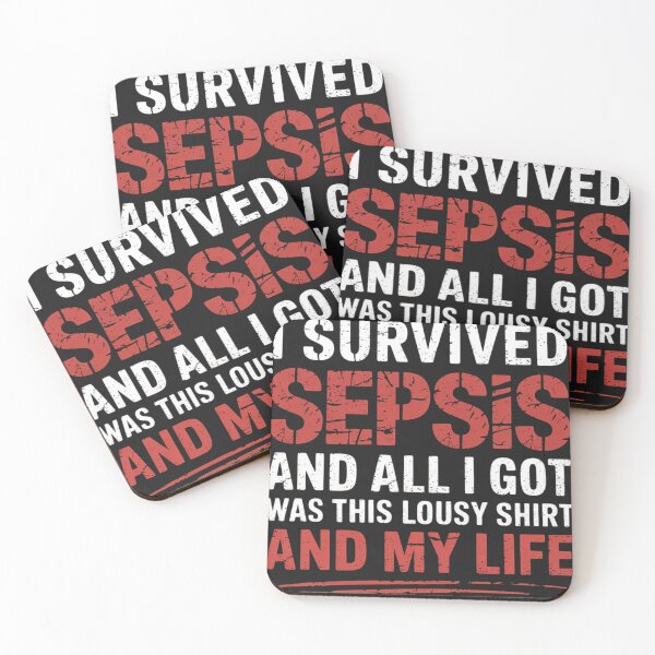 Item preview, I Survived Sepsis And all I Got Was This Lousy designed and sold by ConceptualVibes.