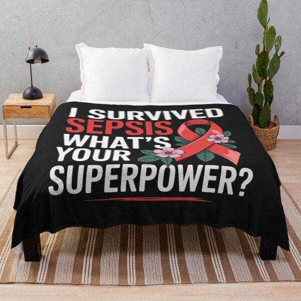 Item preview, I Survived Sepsis What's Your Superpower Sepsis designed and sold by ConceptualVibes.