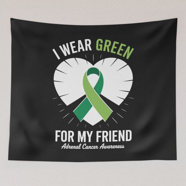 Item preview, I Wear Green For My Friend Adrenal Cancer Awareness designed and sold by ConceptualVibes.
