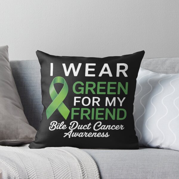 Item preview, I Wear Green For My Friend Bile Duct Cancer Awareness designed and sold by ConceptualVibes.