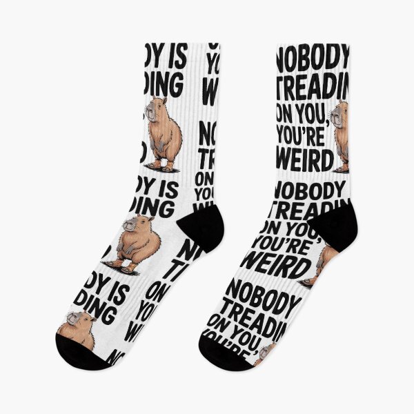 Item preview, Nobody Is Treading On You, You're Weird - Funny Capybara Meme designed and sold by ByBryteG.
