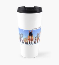 Fergus the Horse: "Life is short... Stop and smell the horses" Travel Mug