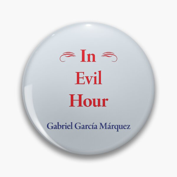 Item preview, Gabriel García Márquez, In Evil Hour, Classic Literature designed and sold by CharlottePlaceArt.