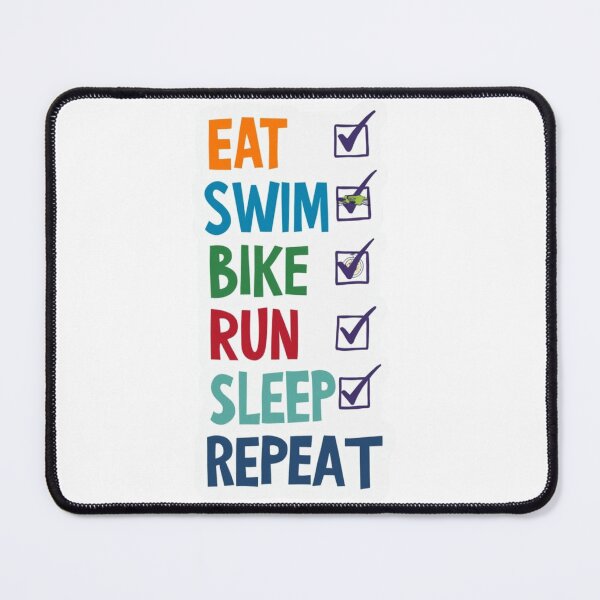 Item preview,  Eat, Swim, Bike, Run, Sleep, Repeat – Triathlon Lifestyle Design designed and sold by Triathlongram.