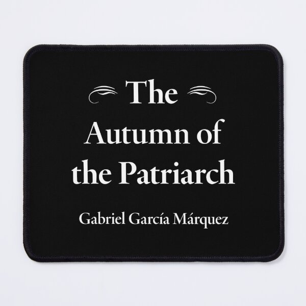Item preview, Gabriel García Márquez, The Autumn of the Patriarch, Classic Literature designed and sold by CharlottePlaceArt.