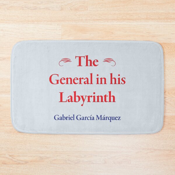 Item preview, Gabriel García Márquez, The General in his Labyrinth, Classic Literature designed and sold by CharlottePlaceArt.
