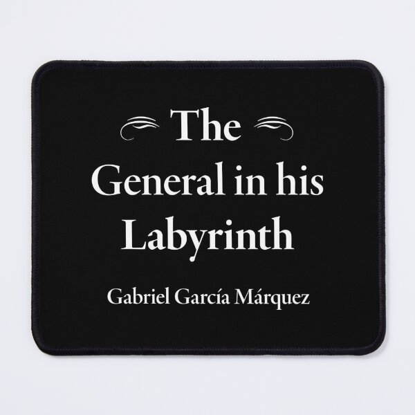 Item preview, Gabriel García Márquez, The General in his Labyrinth, Classic Literature designed and sold by CharlottePlaceArt.