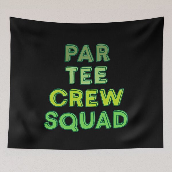 Item preview, Par Tee Crew Squad designed and sold by IHateDumplings.