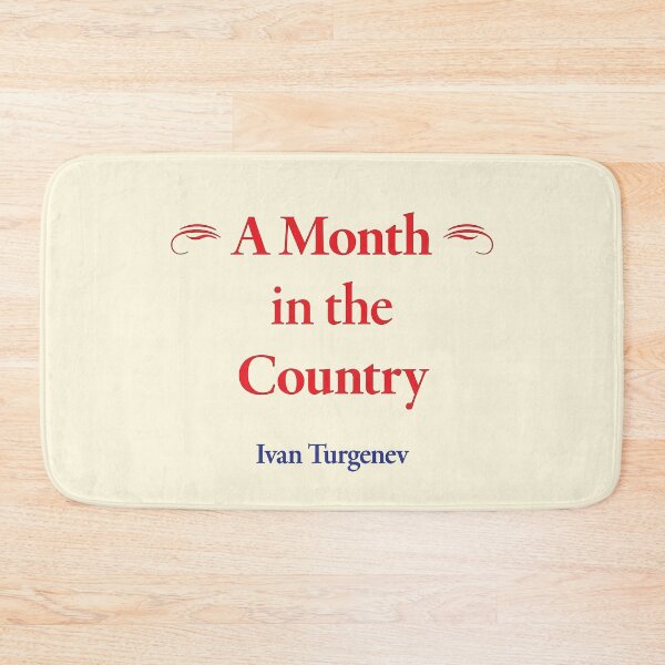 Item preview, Ivan Turgenev, A Month in the Country, Classic Literature designed and sold by CharlottePlaceArt.