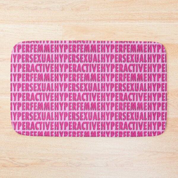 Item preview, Hyperactive, Hyperfemme, Hypersexual designed and sold by TeaLottie.