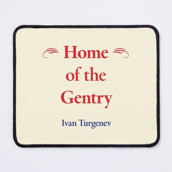 Item preview, Ivan Turgenev, Home of the Gentry, Classic Literature designed and sold by CharlottePlaceArt.