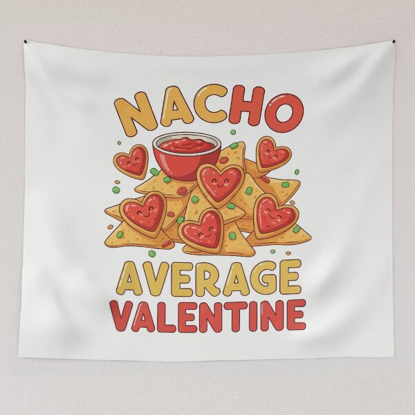 Item preview, Nacho Average Valentine designed and sold by Amir Faysal.