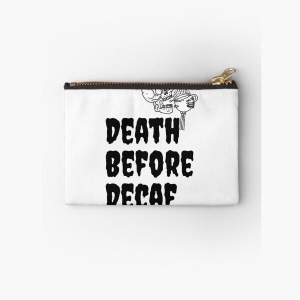 Item preview, Death Before Decaf designed and sold by Nikki Krishna.