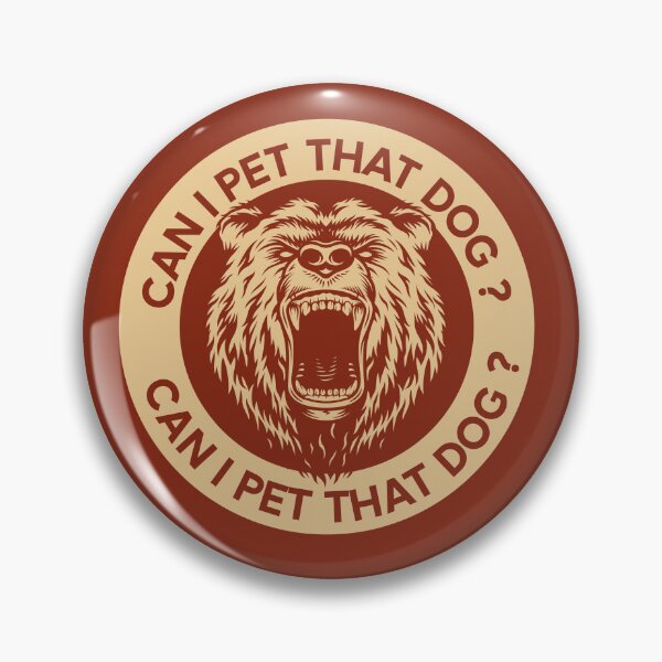 Item preview, “Can I pet that dog?” - Meme Legends series designed and sold by MarieBlly.